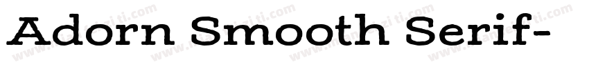 Adorn Smooth Serif字体转换